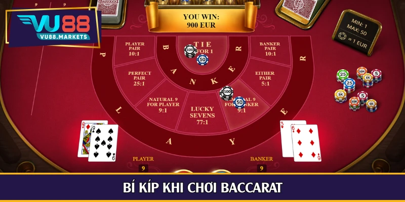 Bí kíp khi chơi baccarat